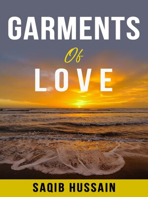 cover image of Garments of Love